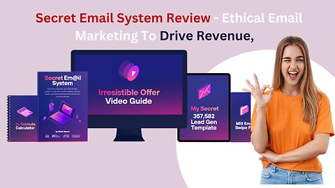 Secret Email System Review – Ethical Email Marketing To Drive Revenue,