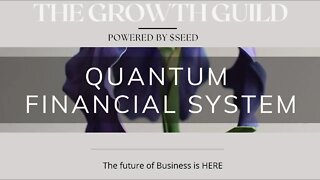 The New Quantum Financial System is Here.