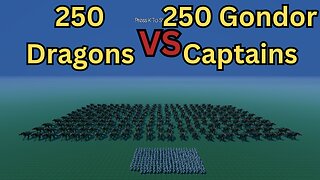 250 Dragons Versus 250 Gondor Captains || Ultimate Epic Battle Simulator