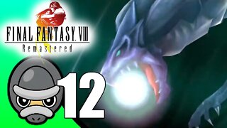 Final Fantasy VIII Remastered // Part 12