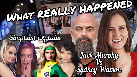 Jack Murphy & Sydney Watson EXPLAINED by SimpCast: Chrissie Mayr, Brittany Venti, Anna TSWG, Xia