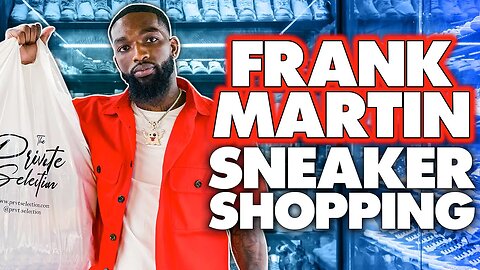 BOXING CHAMP FRANK MARTIN GOES SNEAKER SHOPPING AT PRIVATE SELECTION