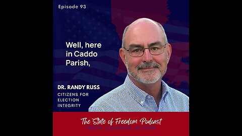 Shorts: Dr. Randy Russ on the Constitutionality of our current election system