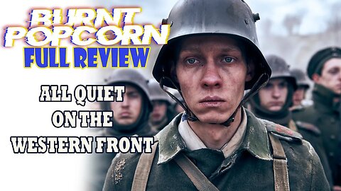 All Quiet on the Western Front | Full Review