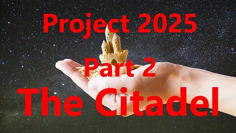 Project 2025 Part 2