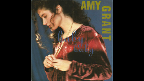 Amy Grant - Baby Baby (Renaud Remaster 16.9 & Song HD)