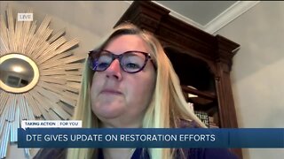 DTE gives update on restoration efforts