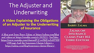 The Adjuster and Underwriting