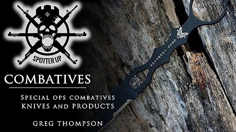 SPOTTER UP COMBATIVES SOCP KNIVES AND PRODUCTS