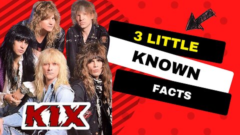 3 Little Known Facts Kix