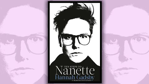 Hannah Gadsby is Really Cool