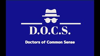 June 28th 2023 Doctors of Common Sense - E106