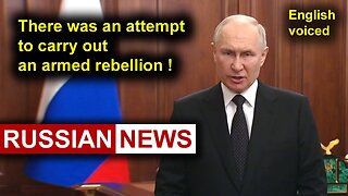 In Russia, there was an attempt to carry out an armed rebellion! Putin, Ukraine, Rogozhin, Wagner