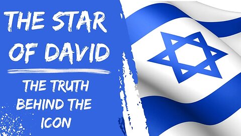 The Star of David - The Truth Behind the Icon - Ephraim International Ministries , Mike Terry