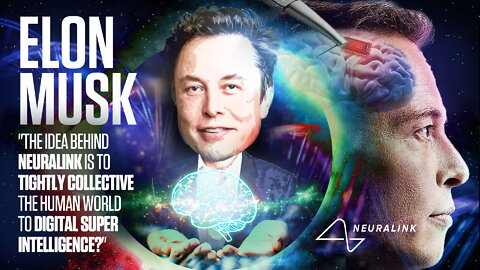 Elon Musk | "The Idea Behind Neuralink Is to Tightly Collective the Human World to Digital Super Intelligence?"