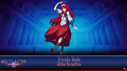 Melty Blood: Actress Again: Current Code: Arcade Mode - Akiha Vermilion