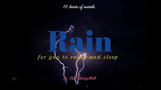 10 Hours of relaxing sound of rain while you sleep #relaxing