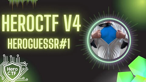 HeroCTF v4: HeroGuessr#1