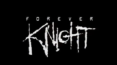 Forever Knight.S1E02.Dark Knight pt.2of2