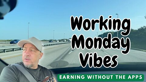 Working Monday Vibes w/o Apps | Uber Driver Lyft Driver