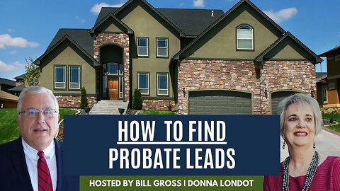 How To Find Probate Leads