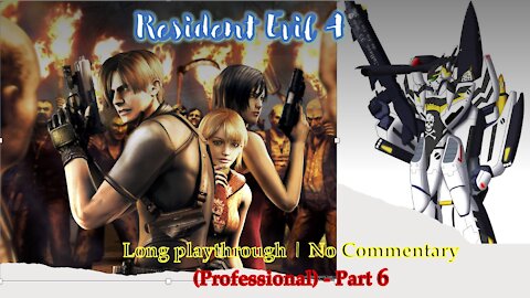 Resident Evil 4 PS4Pro As Leon - (Professional) Part 6 [END]