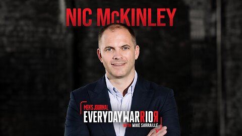 Nic McKinley | Everyday Warrior Podcast
