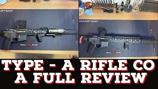 Type - A Rifle Co: My full review