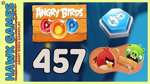 Angry Birds Stella POP Bubble Shooter Level 457 - Walkthrough, No Boosters