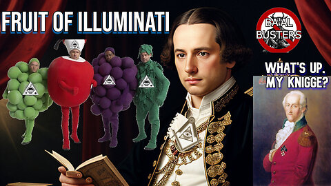 Fruit of Illuminati: Their Origin, Aim, and Continued Method