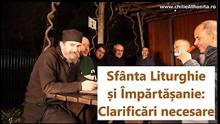Sfânta Liturghie și Împărtășanie: Clarificări necesare – parintele Teologos