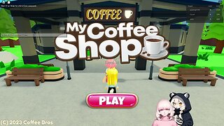 Roblox: [New] My Coffe Shop