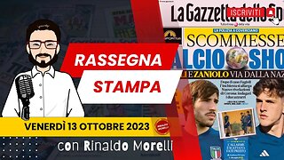 Zaniolo-Tonali e la Polizia a Coverciano | 🗞️ Rassegna Stampa 13.10.2023 #497