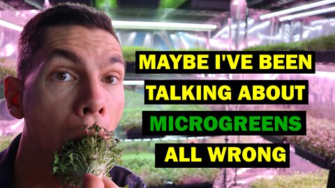 Have I Been Talking About MICROGREENS Incorrectly This Entire Time? An Easier Way to Get Nutrition