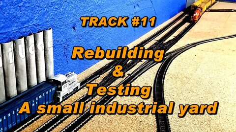 Track #11 Rebuilding a Yard