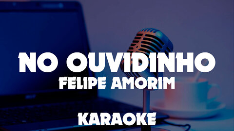 Playback No Ouvindinho Karaoke