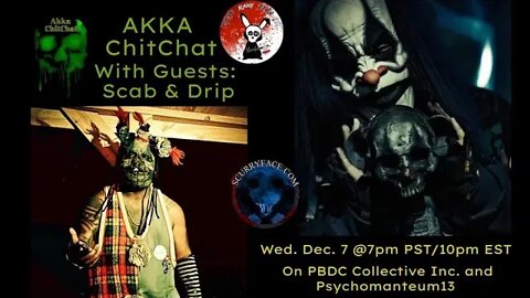 Akka ChitChat with Guests: Scab and Drip