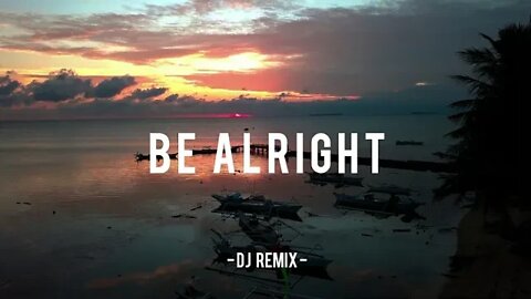 Lagu Barat Dj Remix Jedag Jedug - Be Al Right