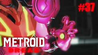 Metroid Dread (NEW Power?) Let's Play! #37