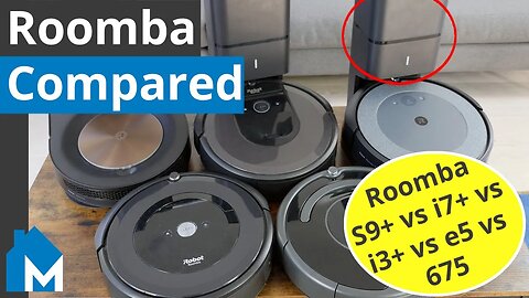 Roomba S9+ vs. i7+ vs. i3+ vs. e5 vs. 675 — Objective Tests & Data