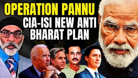 Anti India ISI Game I Who Tried to Take Out Pannu I US Warns Bharat I Big Game Against Bharat I Aadi