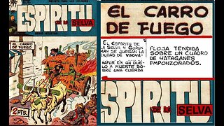 EL ESPIRITU DE LA SELVA 13 CARRO DE FUEGO #museudogibi #gibi #quadrinhos #comics #historieta