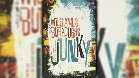 Junky by William S. Burroughs - FULL AUDIOBOOK