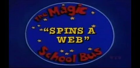 TLC Channel August 13, 2007 The Magic School Bus S3 Ep 3 Spins A Web