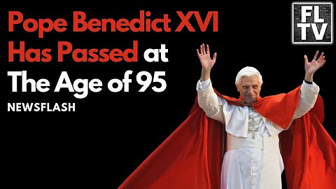 Pope Emeritus Benedict XVI Has Died at the Age of 95!