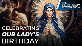 Our Lady's Birthday Brings Amazing Grace
