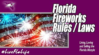 Fireworks in Florida | What am I allowed to blow up?