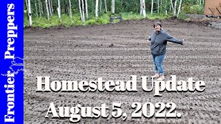 Homestead Update _ August 5, 2022