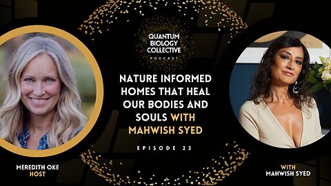 Nature Informed Homes That Heal Our Bodies and Souls With Interior Designer Mahwish Syed