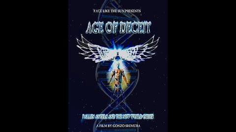 Age of Deceit: Fallen Angels and the New World Order